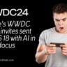 Apple's WWDC 2024 invites sent out, iOS 18 with AI in focus